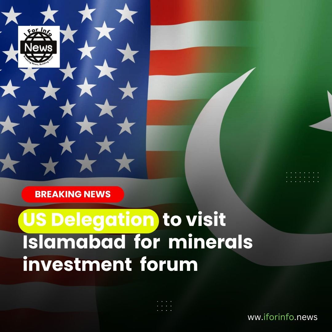 US Delegation to Visit Islamabad for Strategic Talks on Critical Minerals Investment