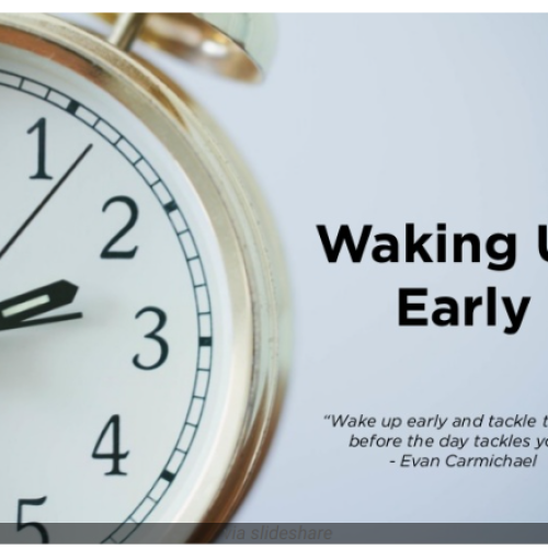 Getting Up Early is Success